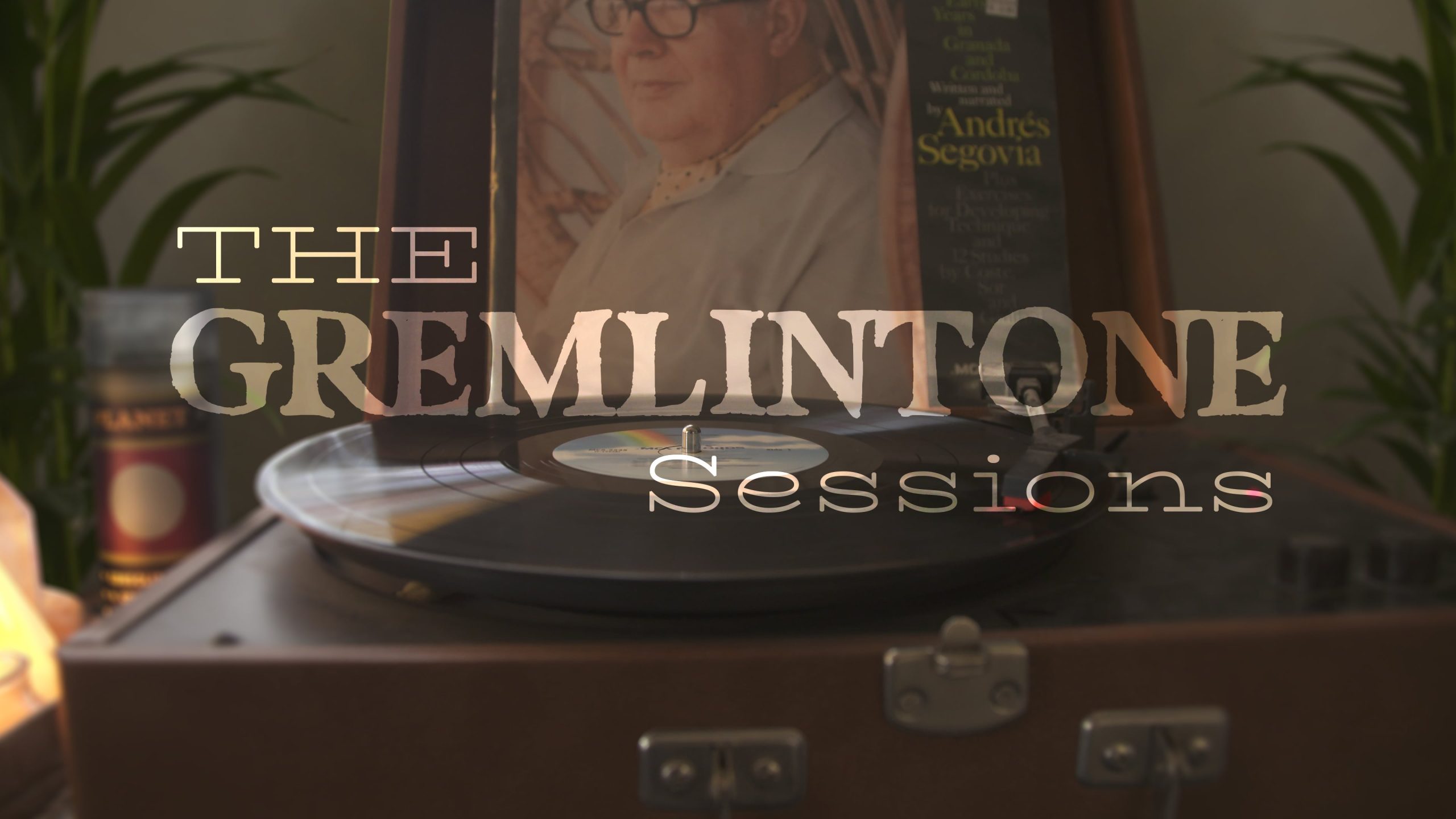The Gremlintone Sessions title screen featuring a spinning vinyl record on a vintage turntable, with an Andrés Segovia album in the background — capturing the raw, grassroots vibe of Santa Rosa’s lo-fi music scene.